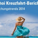 Kreuzfahrt-Trends: Fluss im Kommen,  kürzere Dauer, preisbewusste Gäste