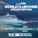 World Club Dome – Cruise Edition